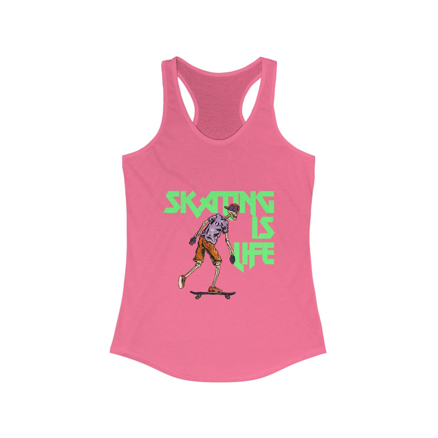 Skating is Life Women's Ideal Racerback Tank