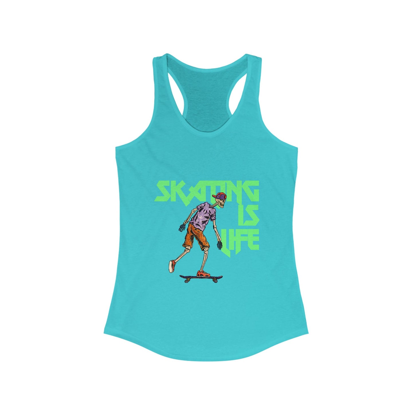 Skating is Life Women's Ideal Racerback Tank