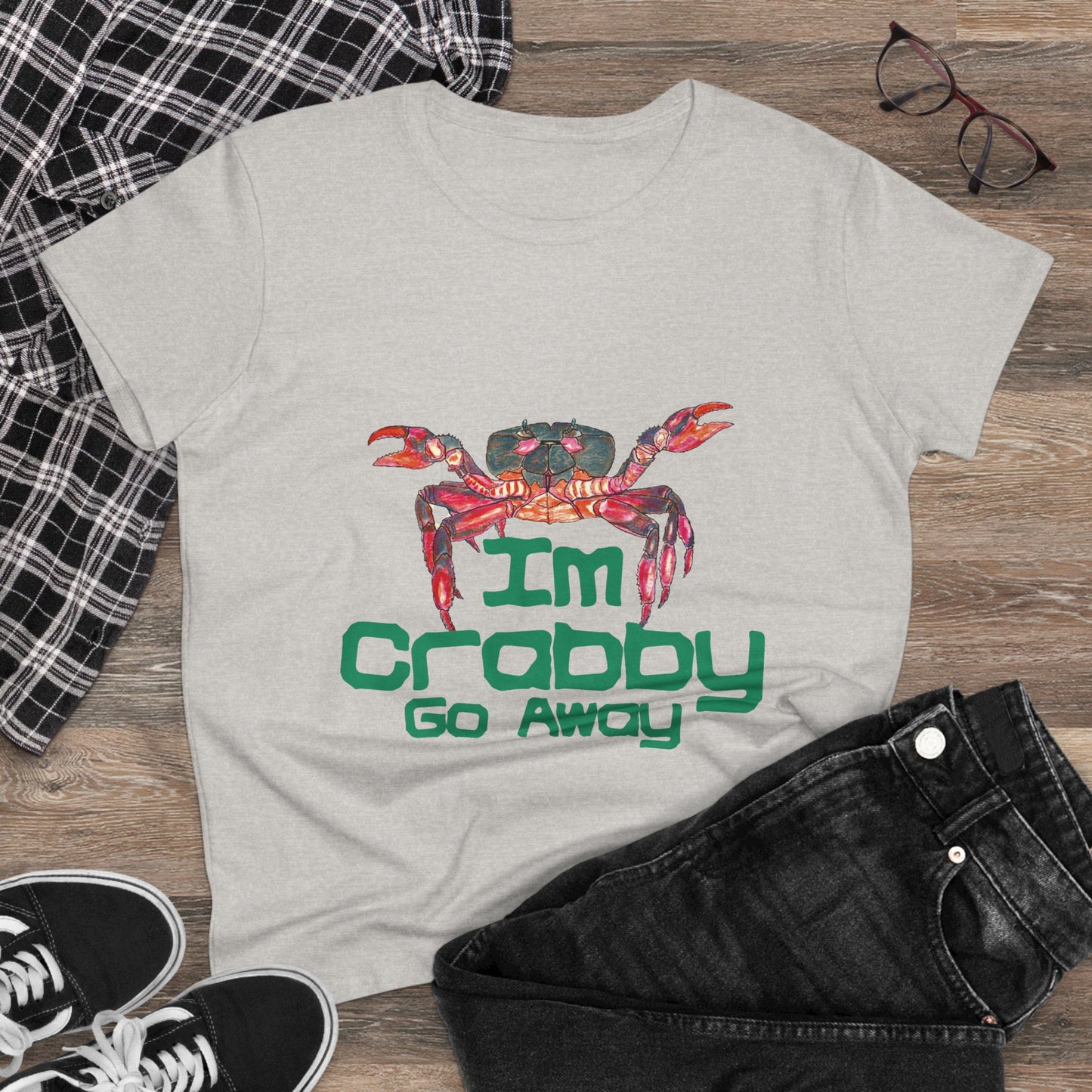 I'm Crabby Go Away Women's Midweight Cotton Tee