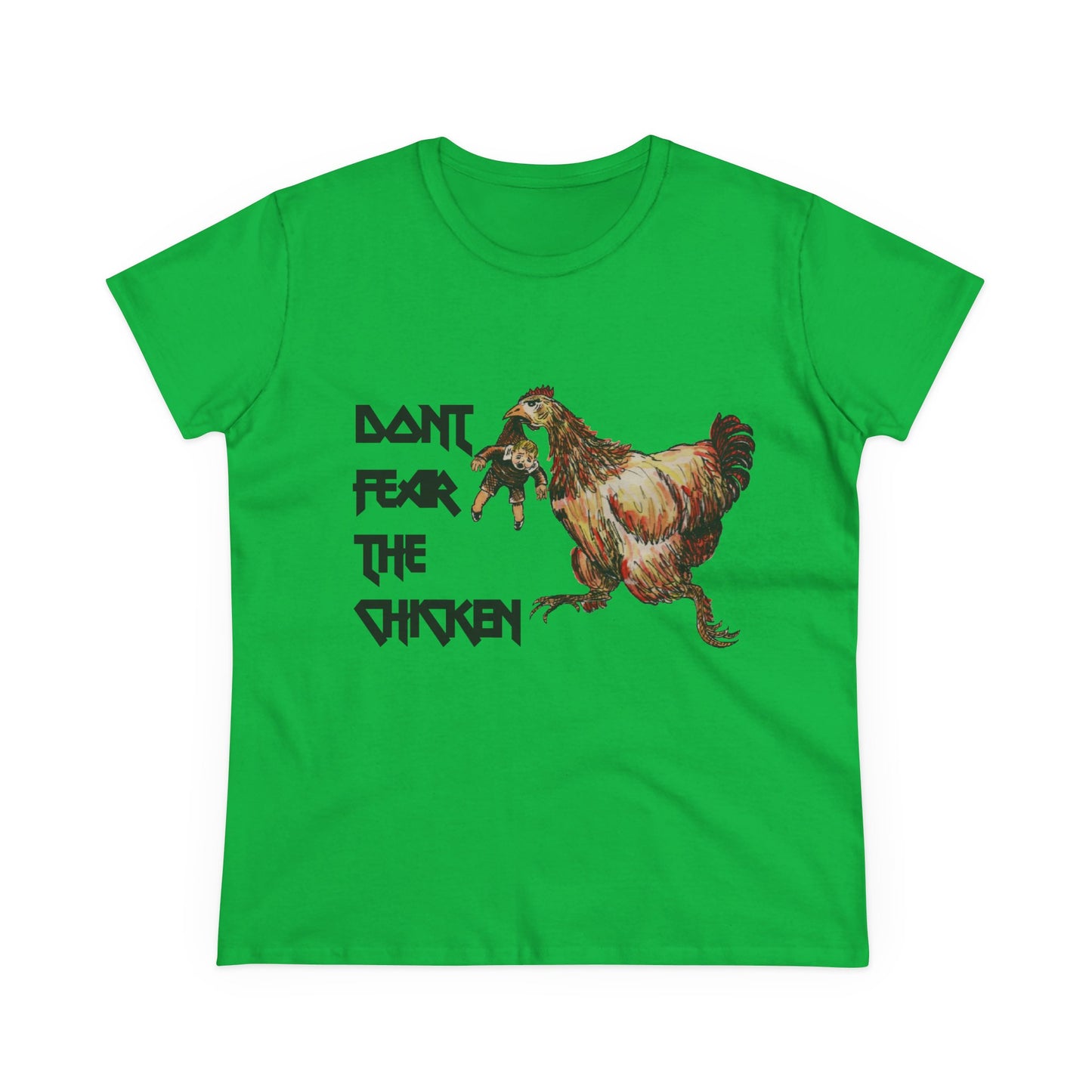 Don't Fear the Chicken Women's Midweight Cotton Tee