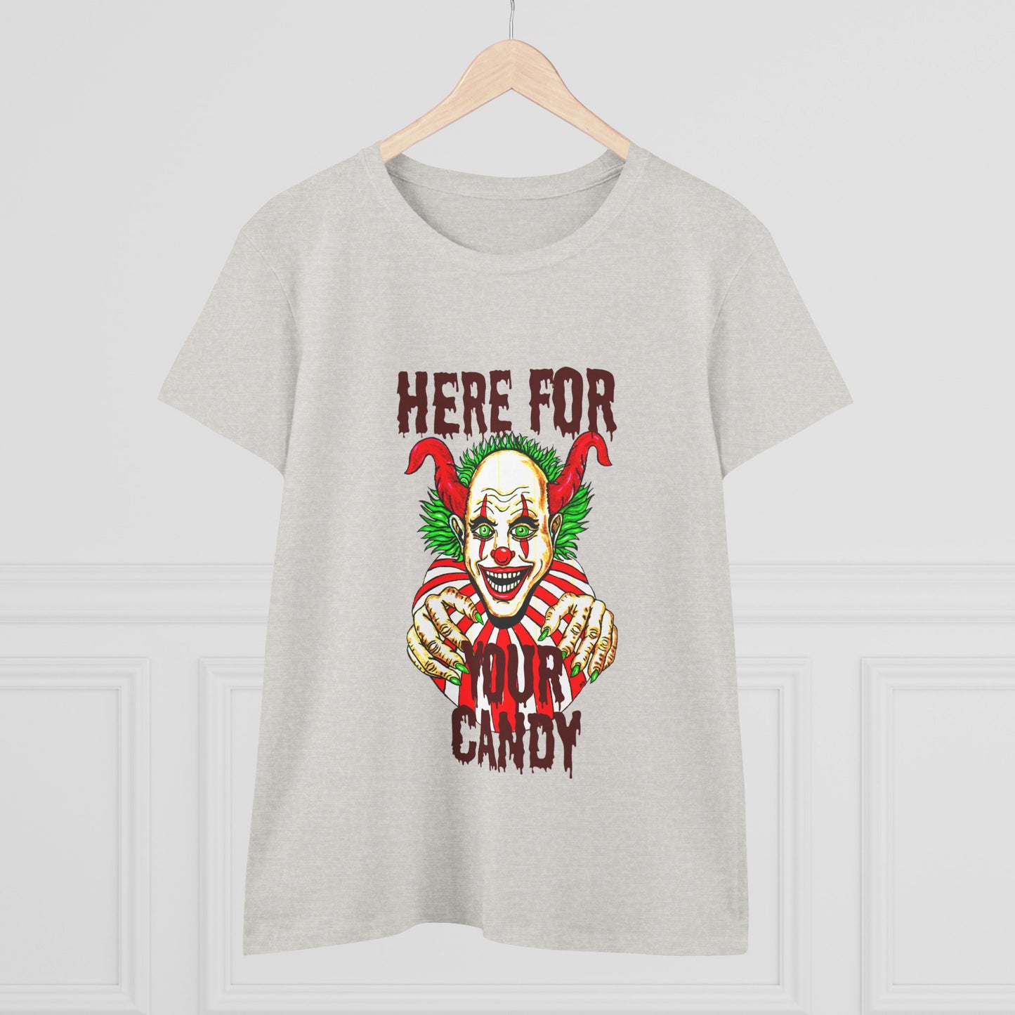 Here for Your Candy Women's Midweight Cotton Tee