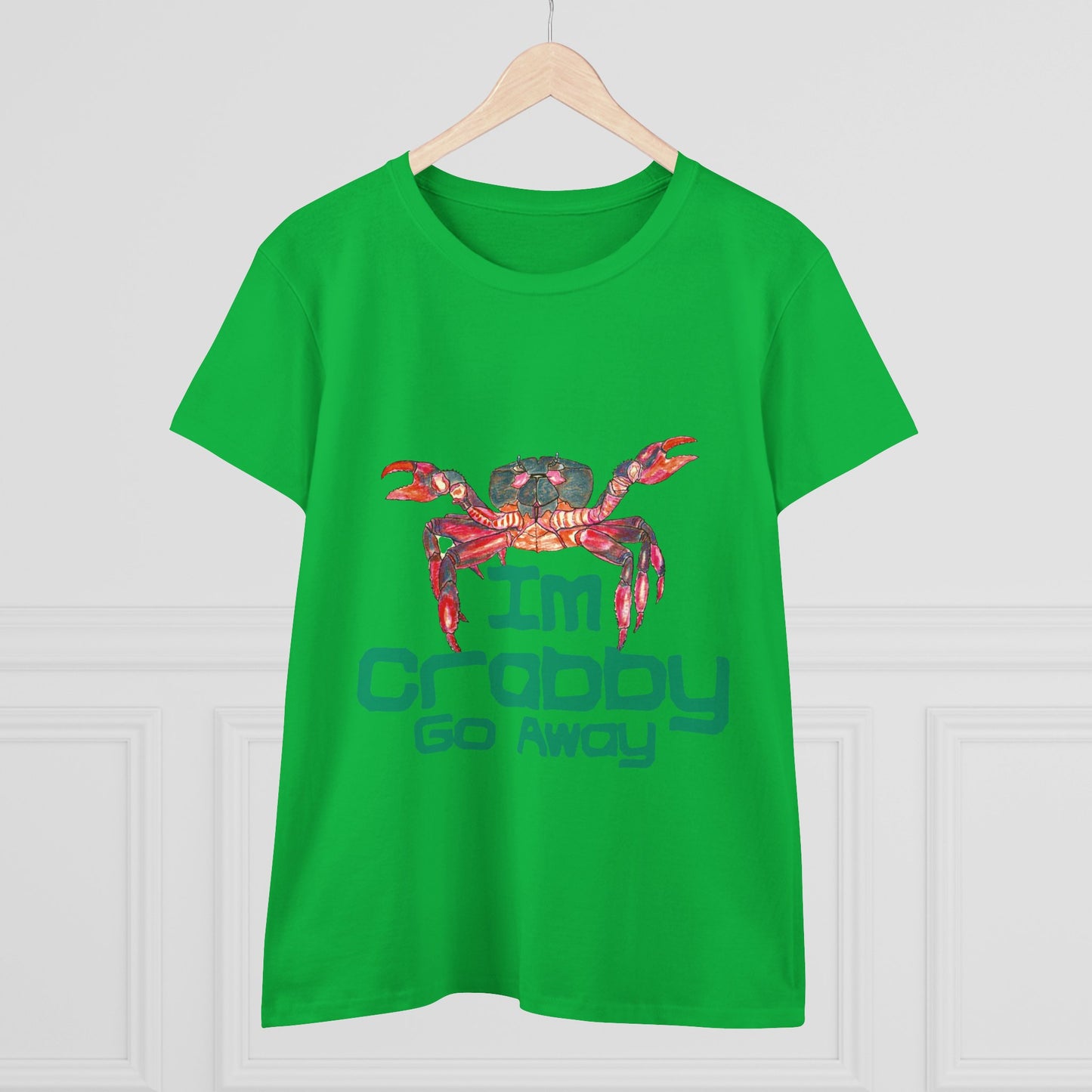 I'm Crabby Go Away Women's Midweight Cotton Tee