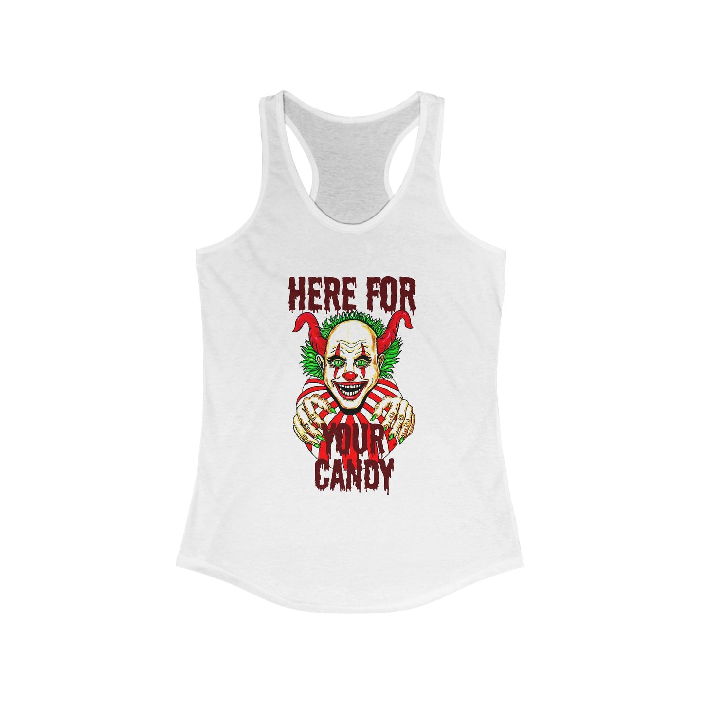 Here for Your Candy Women's Ideal Racerback Tank