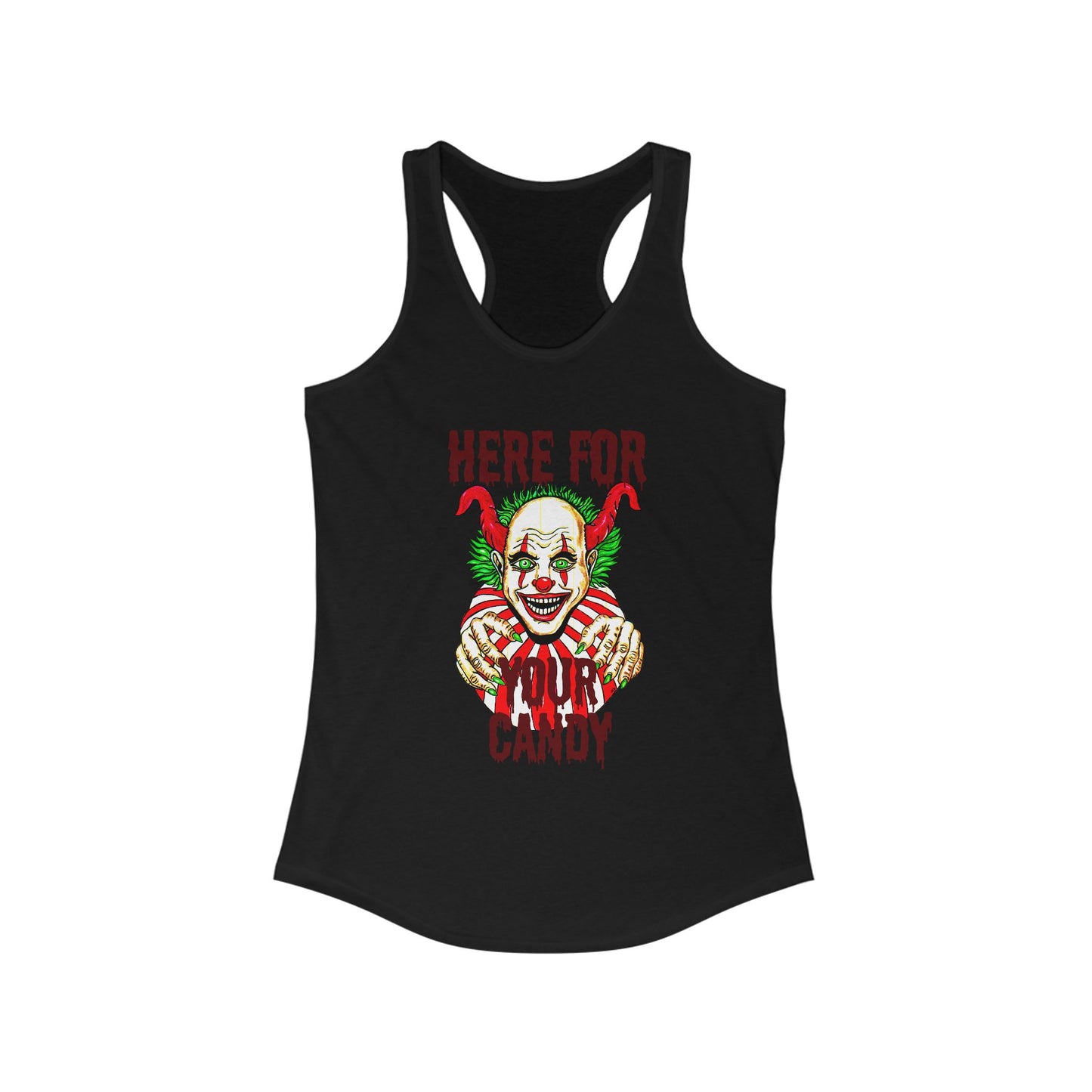 Here for Your Candy Women's Ideal Racerback Tank