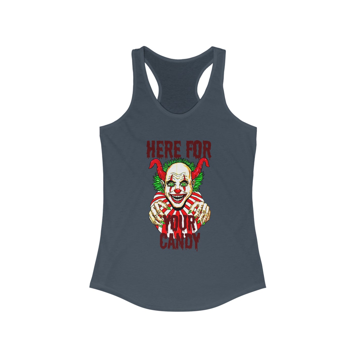 Here for Your Candy Women's Ideal Racerback Tank