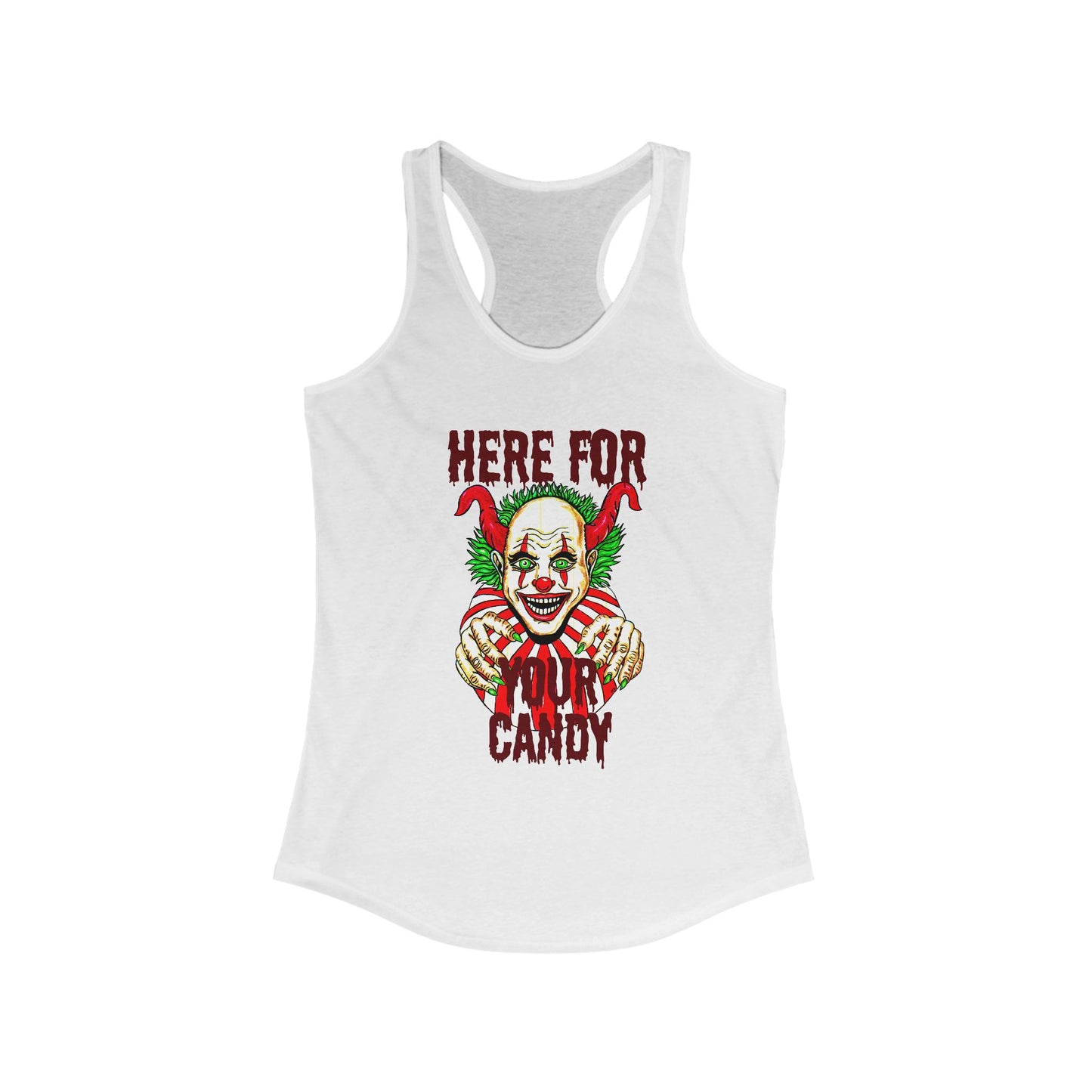 Here for Your Candy Women's Ideal Racerback Tank