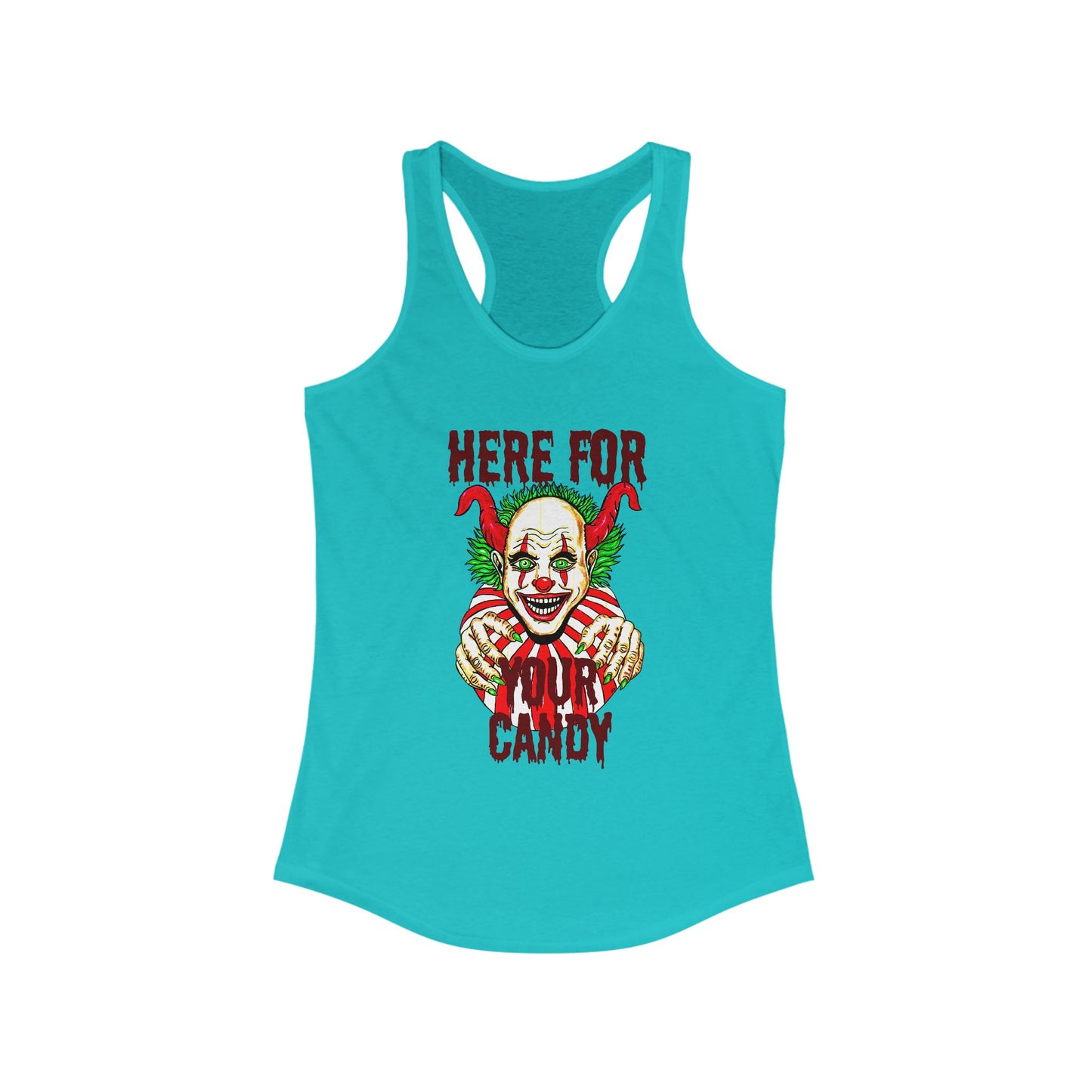Here for Your Candy Women's Ideal Racerback Tank