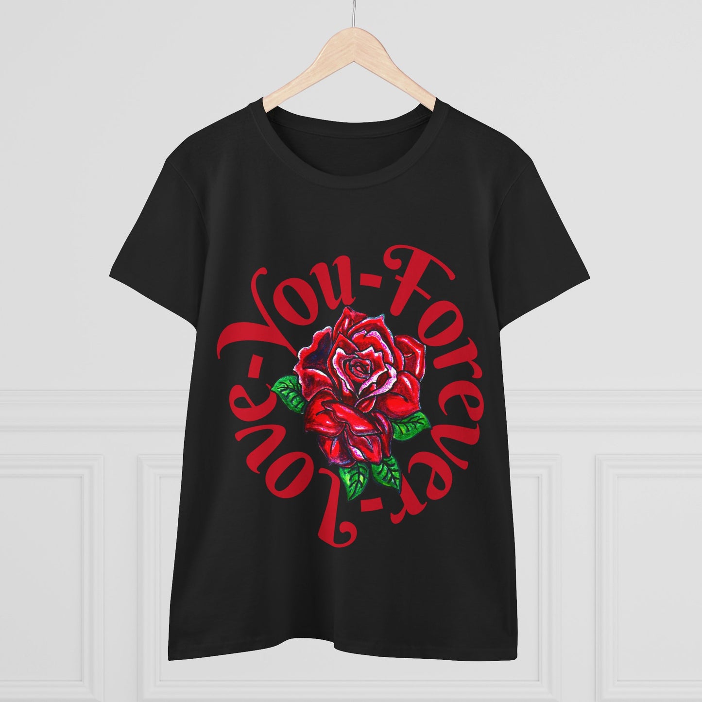 Love You Forever Women's Midweight Cotton Tee