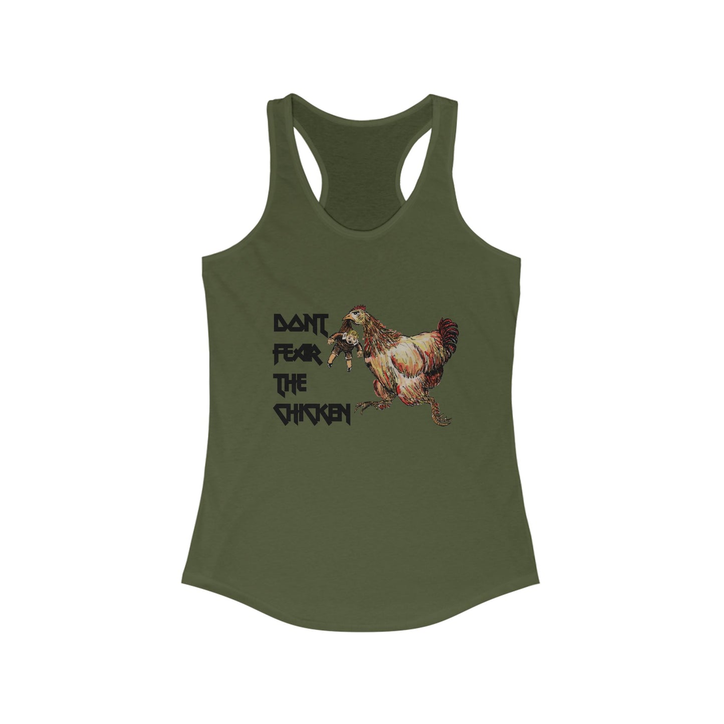 Don't Fear the Chicken Women's Ideal Racerback Tank