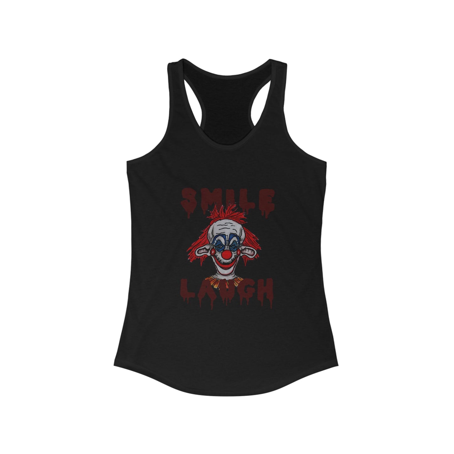 Smile, Laugh Women's Ideal Racerback Tank