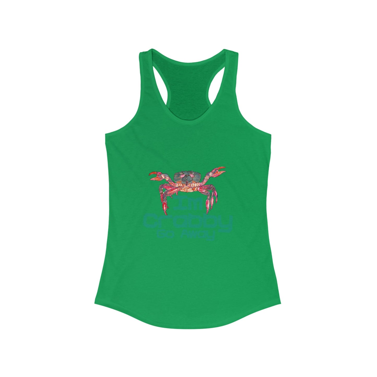 I'm Crabby Go Away Women's Ideal Racerback Tank