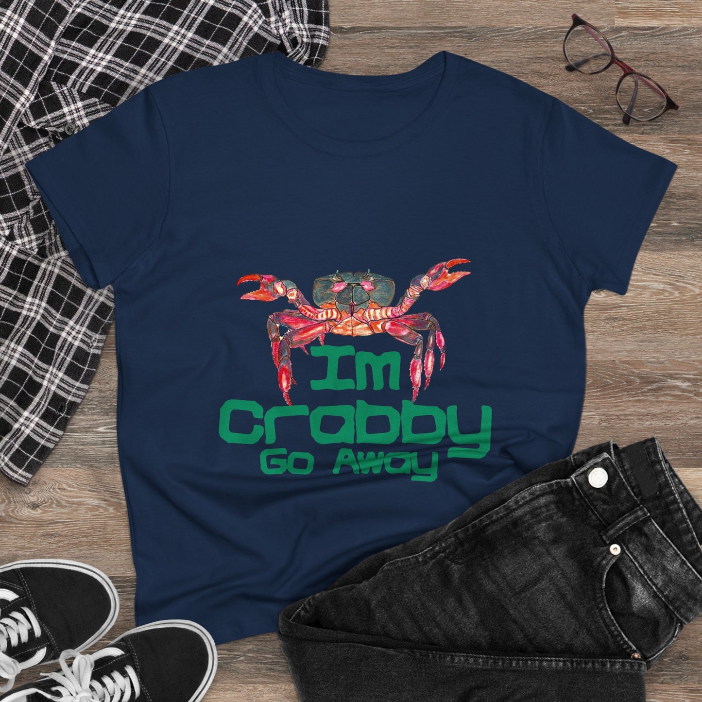 I'm Crabby Go Away Women's Midweight Cotton Tee