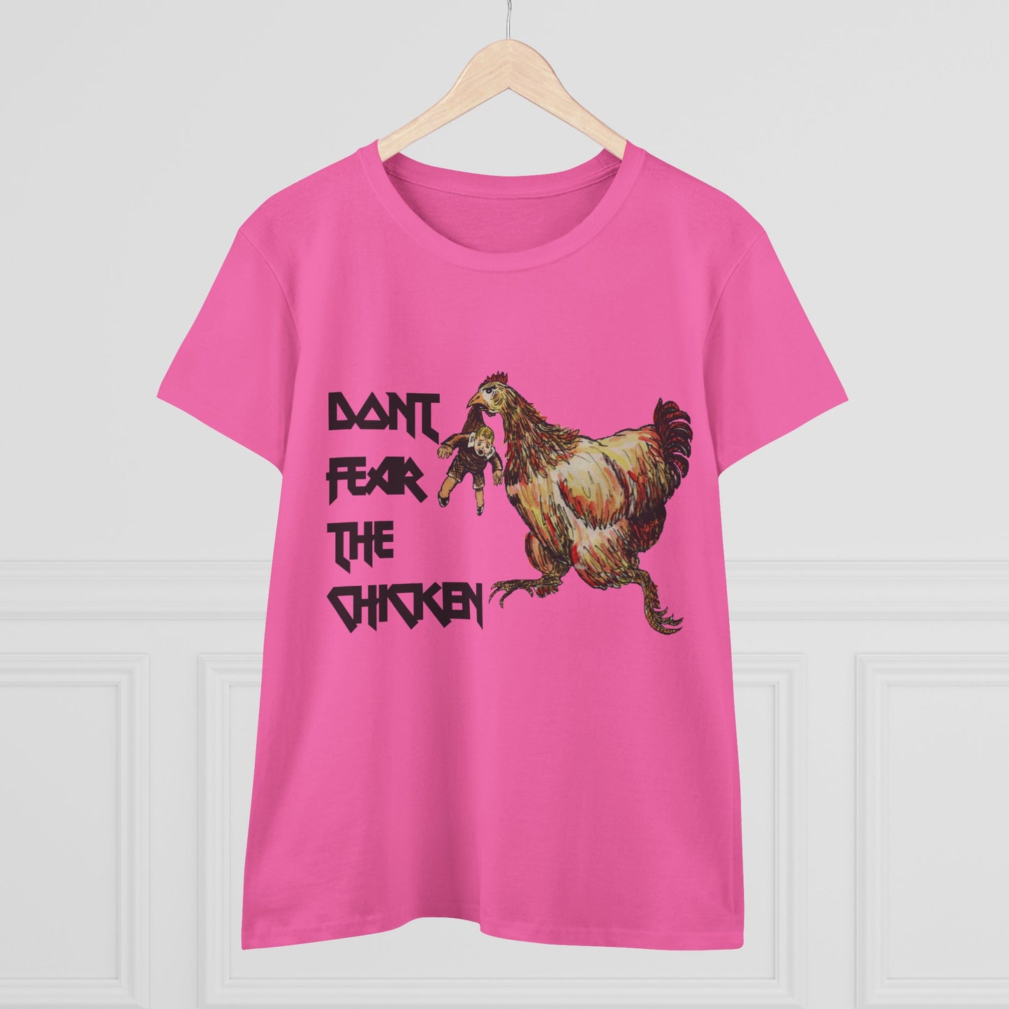 Don't Fear the Chicken Women's Midweight Cotton Tee