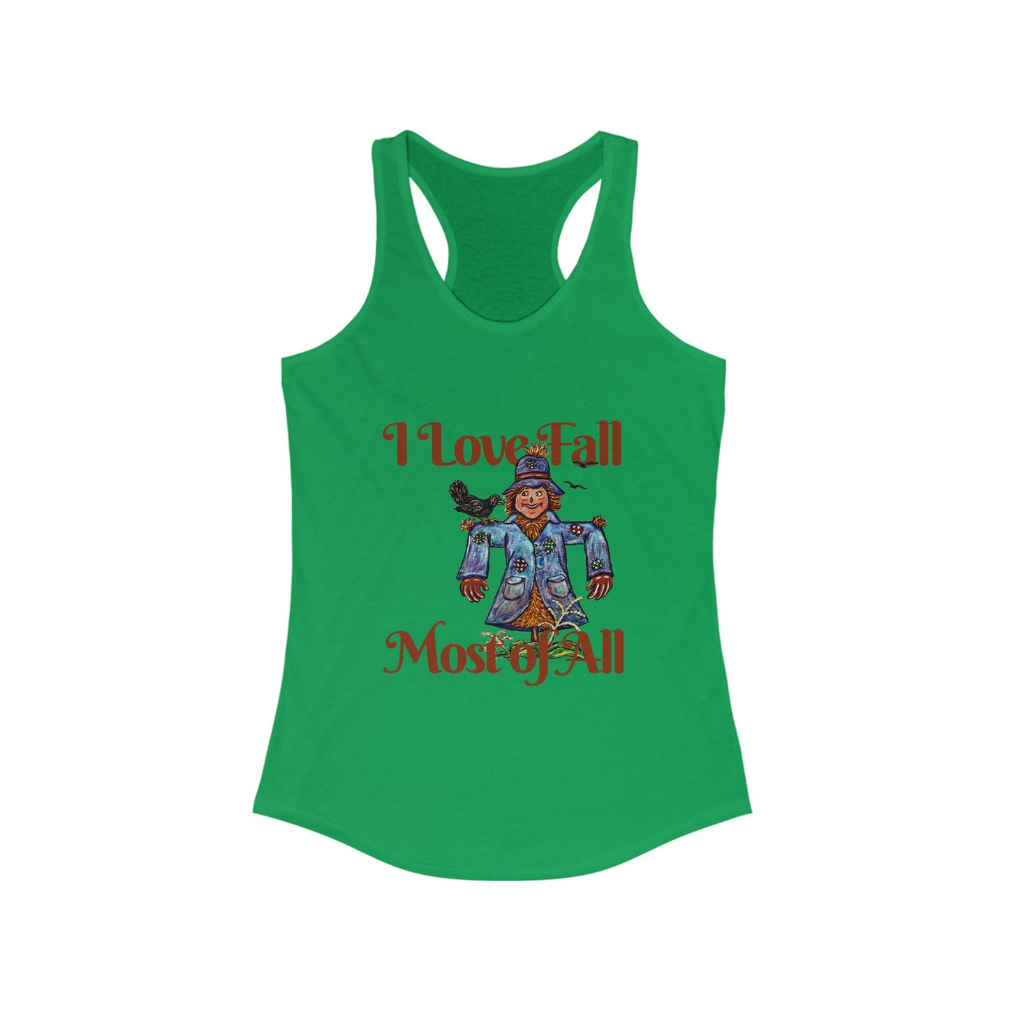 I Love Fall Most of All Women's Ideal Racerback Tank