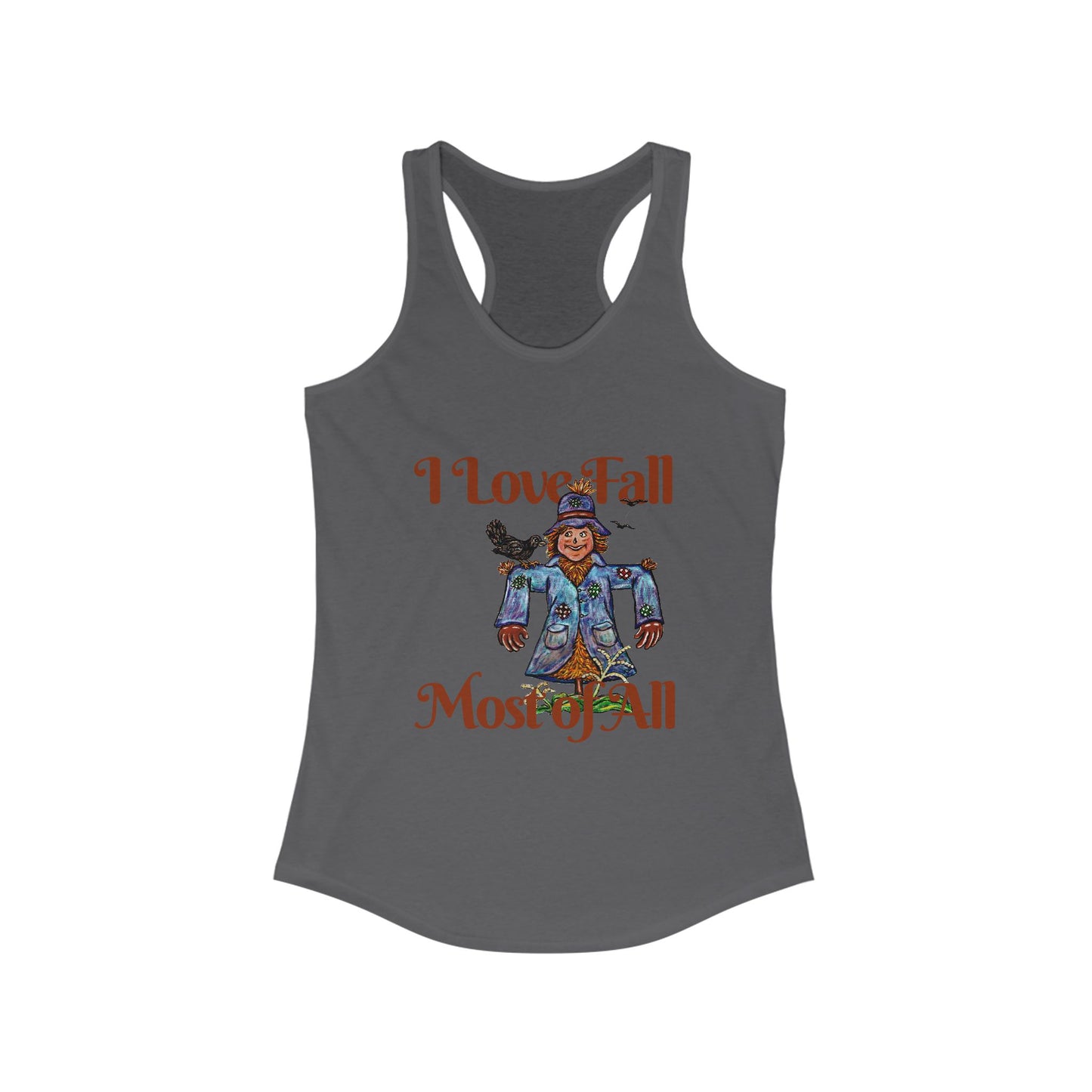 I Love Fall Most of All Women's Ideal Racerback Tank