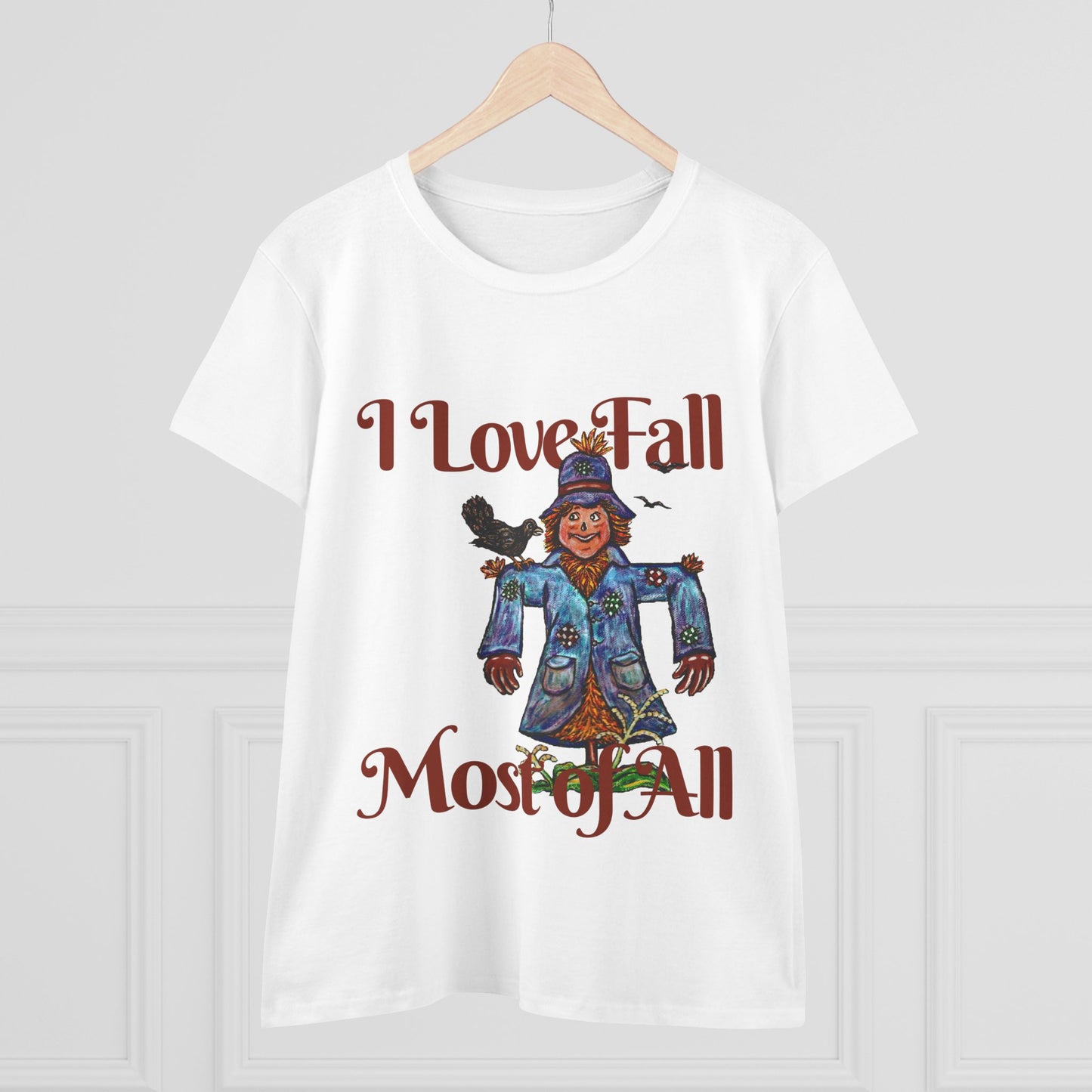 I Love Fall Most of All Women's Midweight Cotton Tee