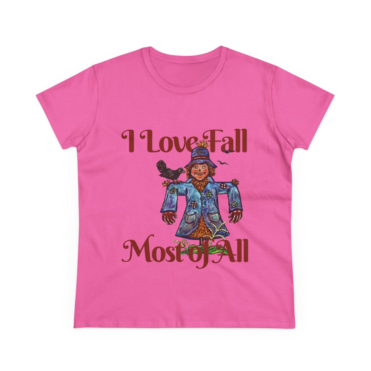 I Love Fall Most of All Women's Midweight Cotton Tee