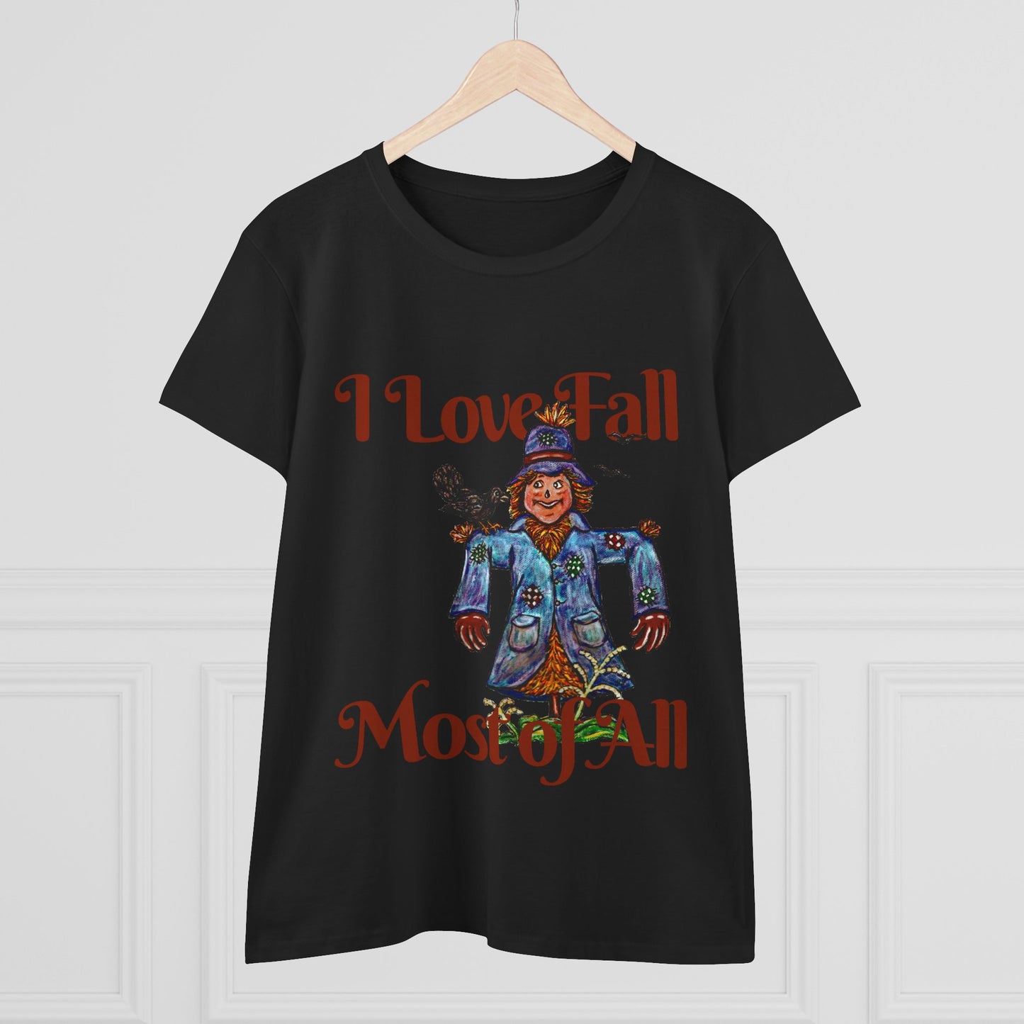 I Love Fall Most of All Women's Midweight Cotton Tee