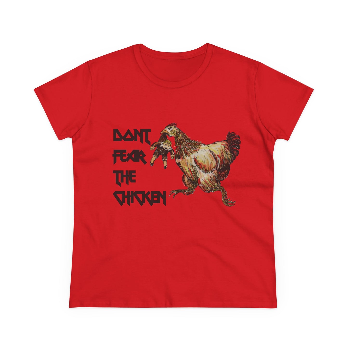 Don't Fear the Chicken Women's Midweight Cotton Tee