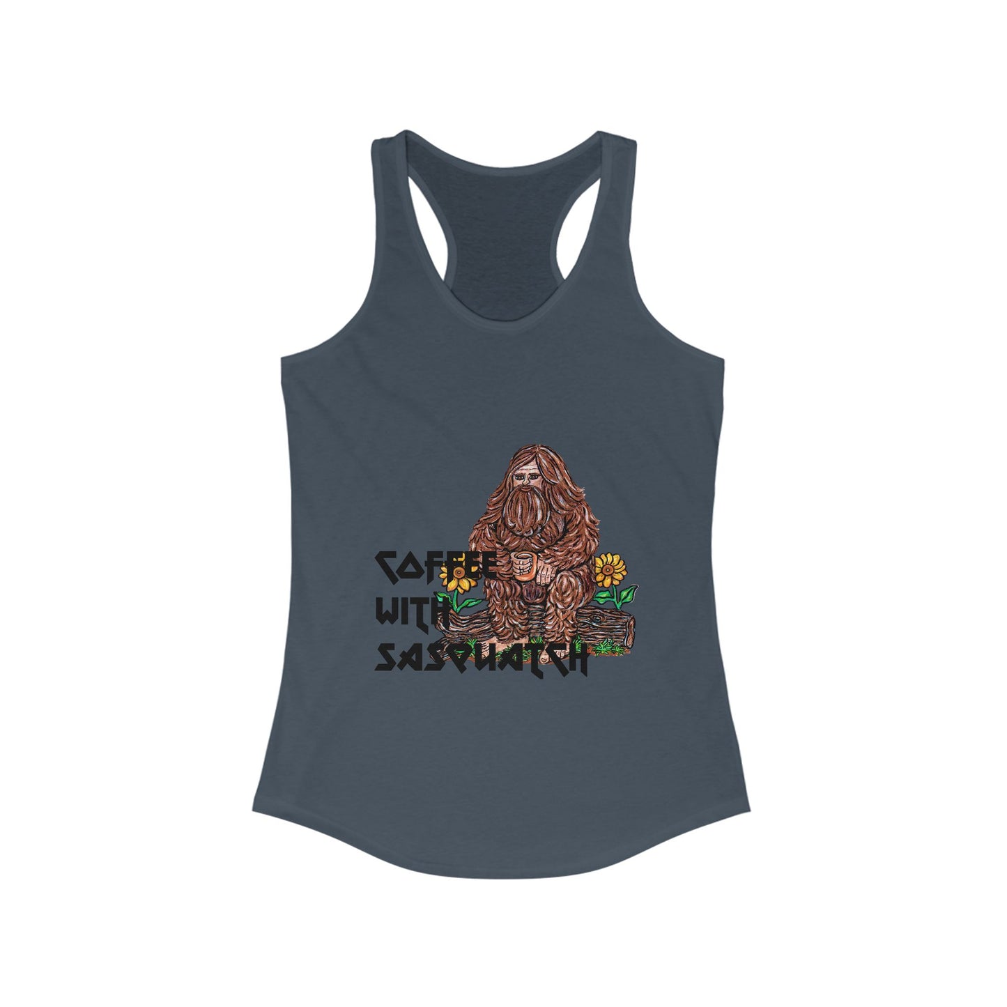 Coffee with Sasquatch Women's Ideal Racerback Tank