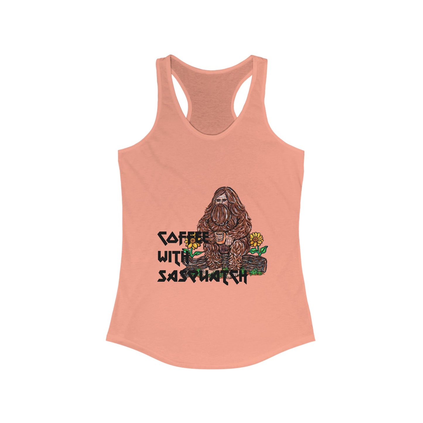 Coffee with Sasquatch Women's Ideal Racerback Tank