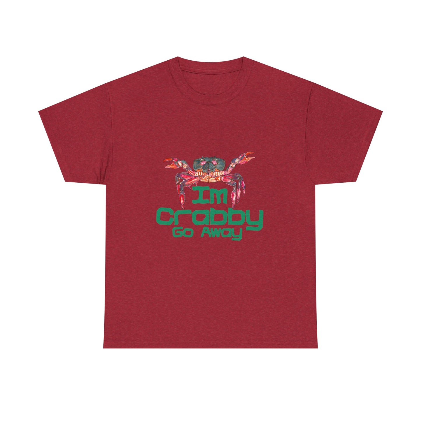 I'm Crabby Go Away Unisex Heavy Cotton Tee
