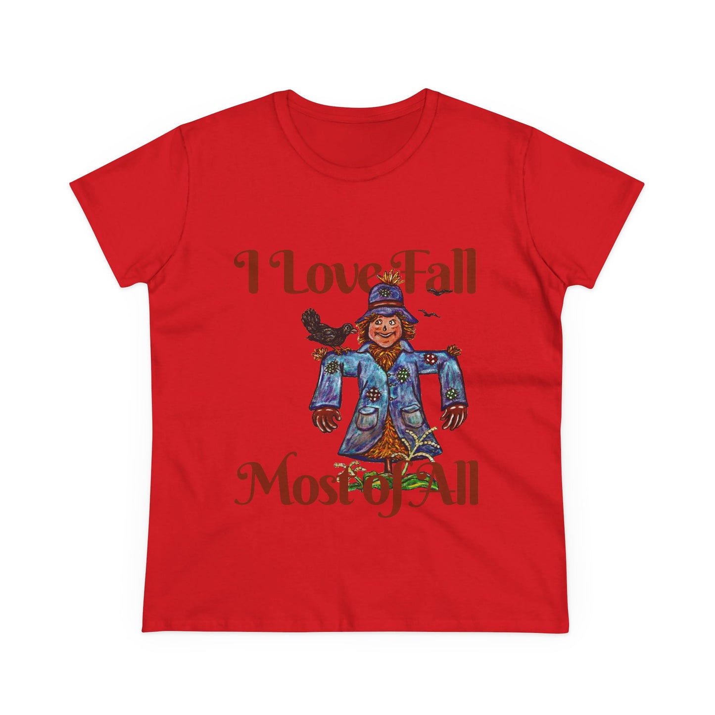 I Love Fall Most of All Women's Midweight Cotton Tee