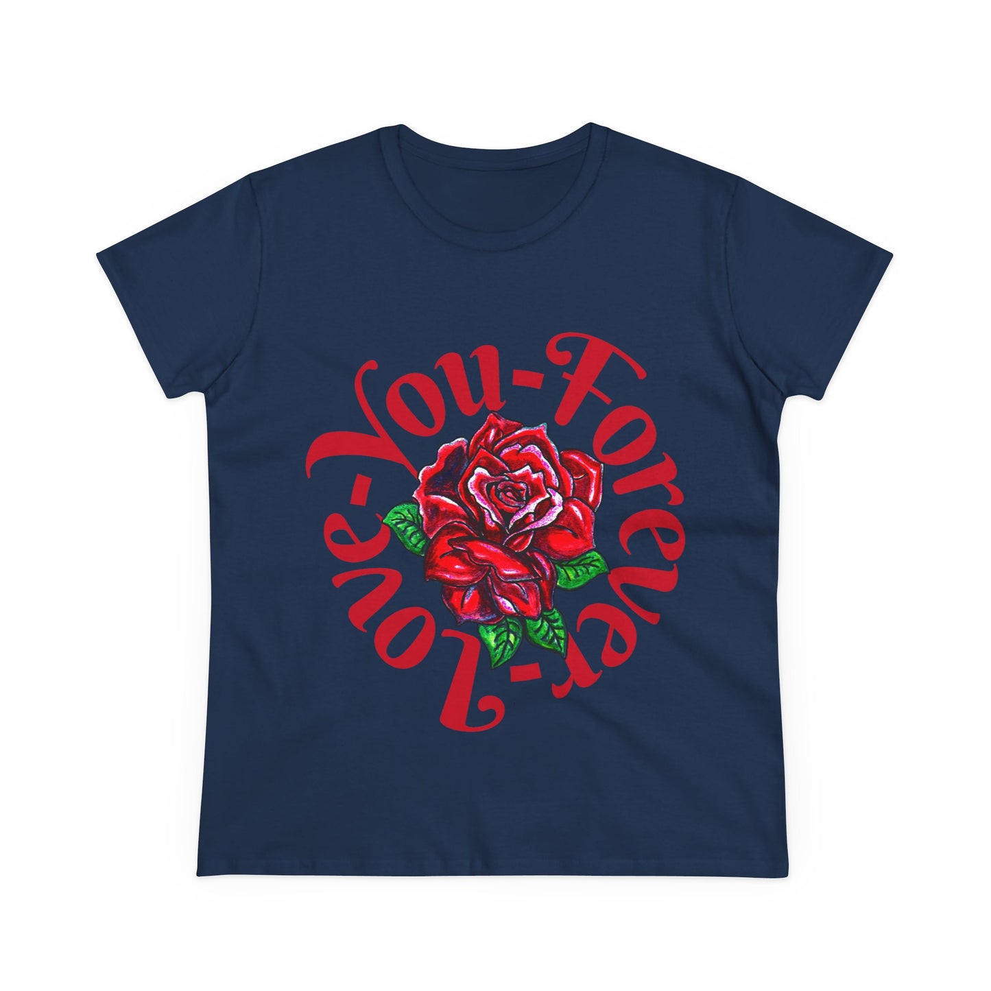Love You Forever Women's Midweight Cotton Tee
