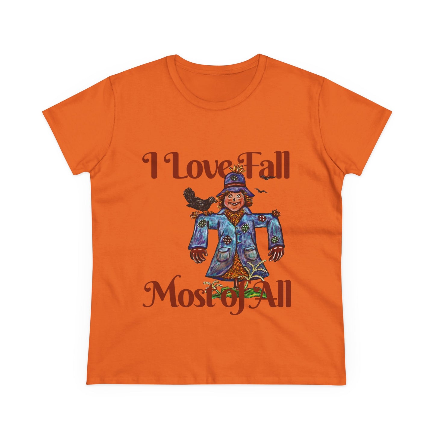 I Love Fall Most of All Women's Midweight Cotton Tee