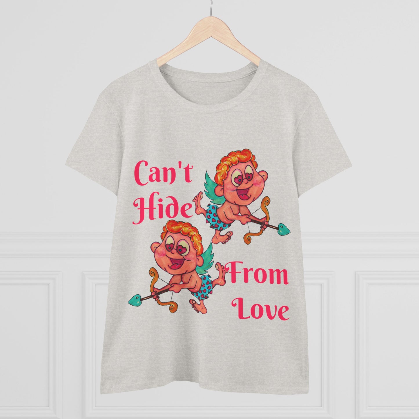 Can't Hide From Love Women's Midweight Cotton Tee