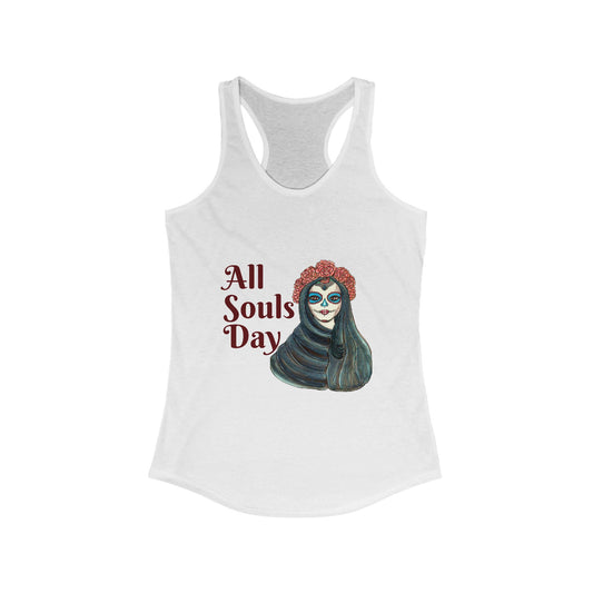 All Souls Day Women's Ideal Racerback Tank