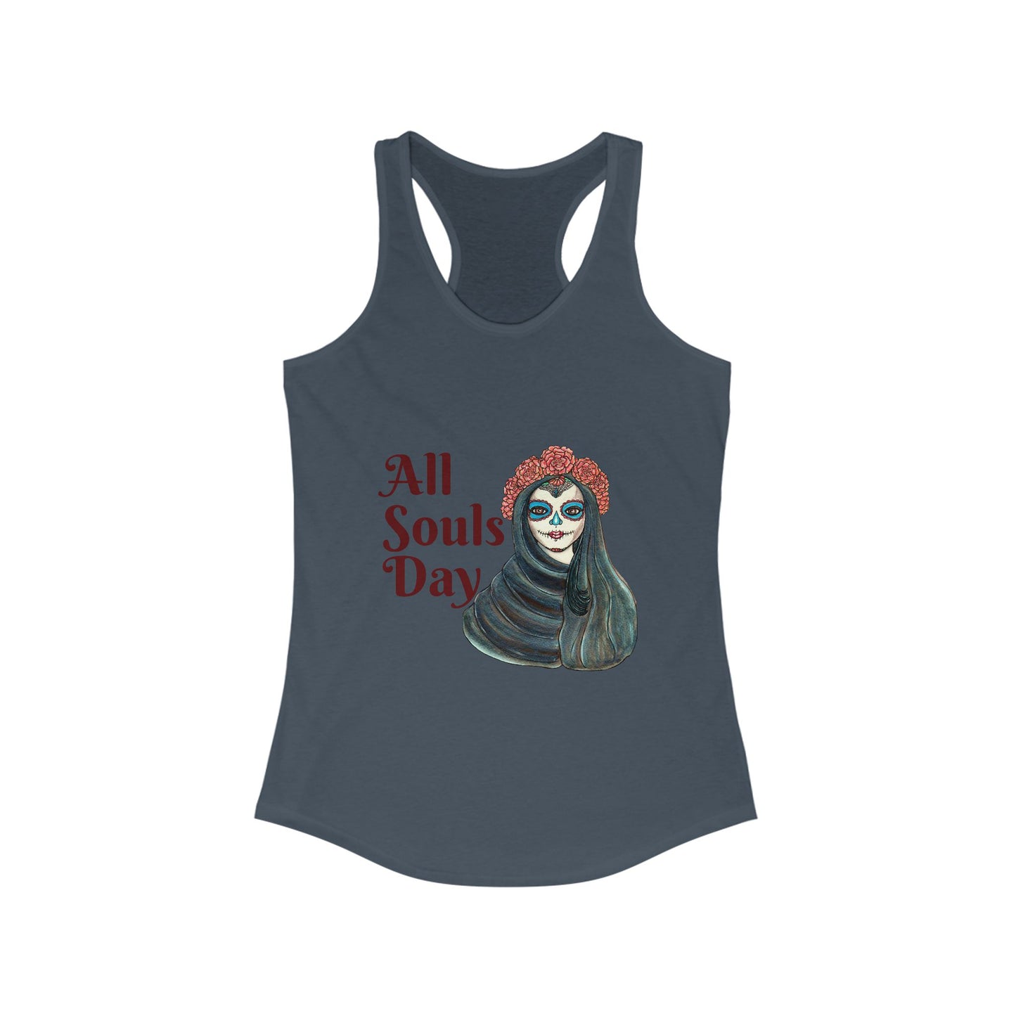 All Souls Day Women's Ideal Racerback Tank