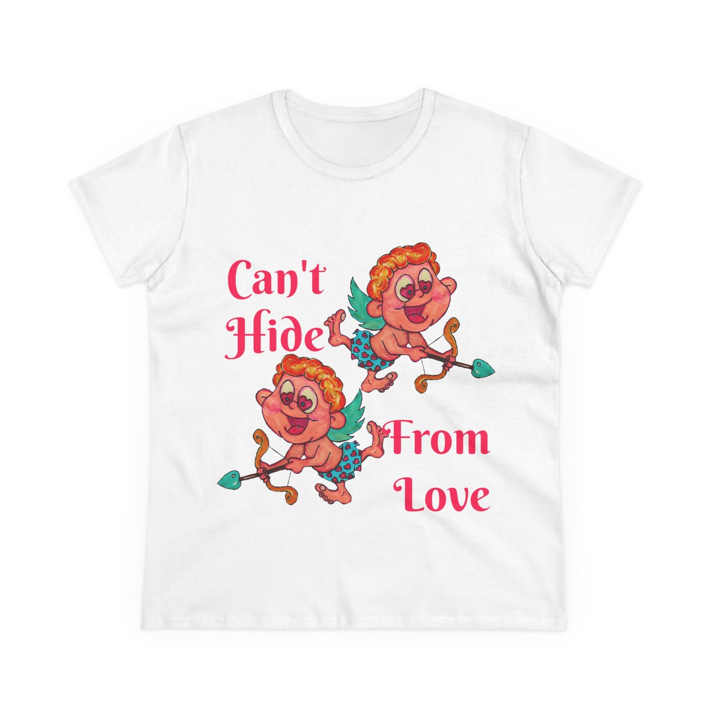 Can't Hide From Love Women's Midweight Cotton Tee