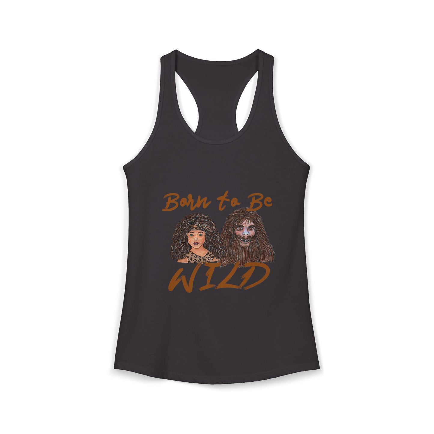 Born to be Wild Women's Ideal Racerback Tank