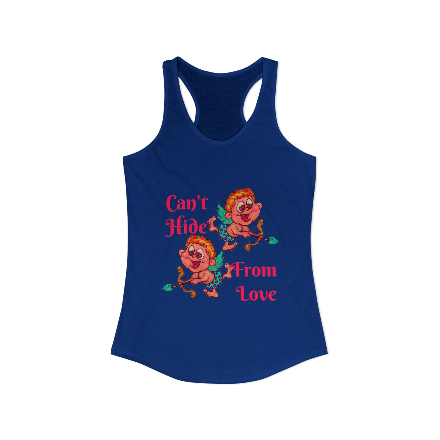 Can't Hide From Love Women's Ideal Racerback Tank