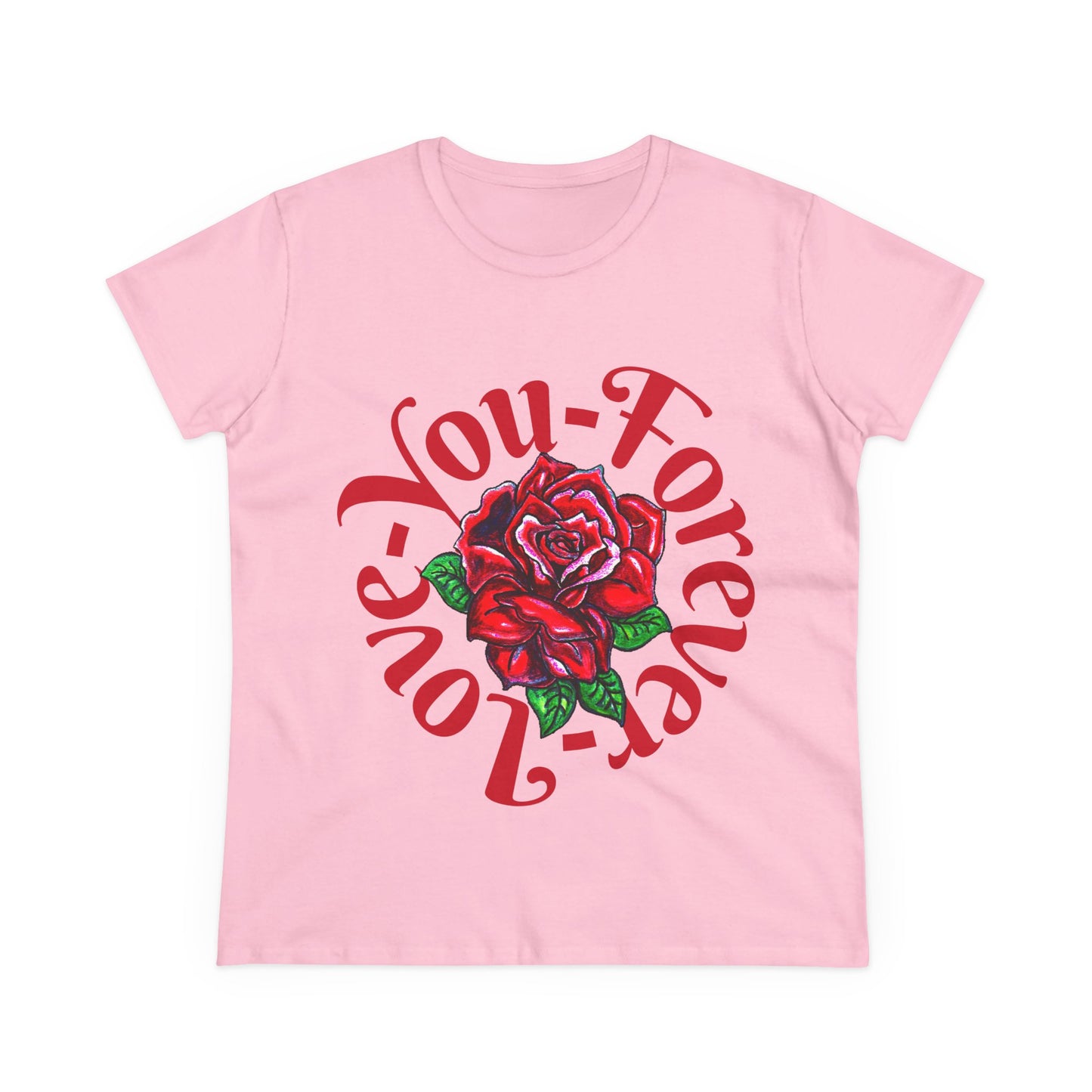 Love You Forever Women's Midweight Cotton Tee