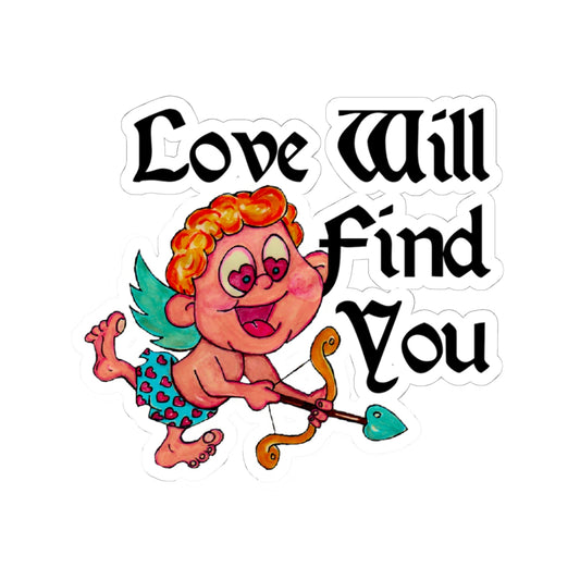 Love Will Find You Kiss-Cut Stickers