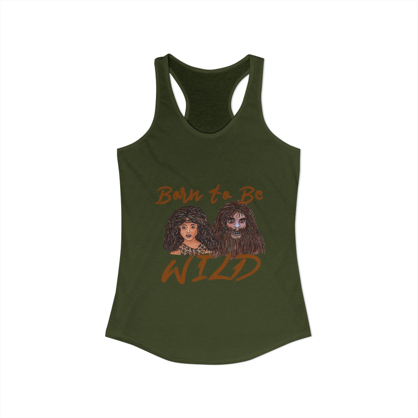 Born to be Wild Women's Ideal Racerback Tank