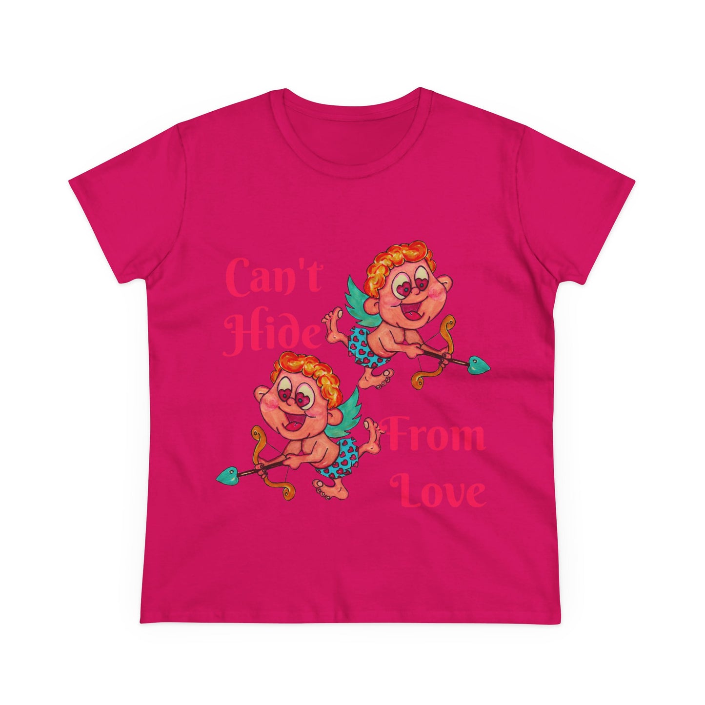 Can't Hide From Love Women's Midweight Cotton Tee