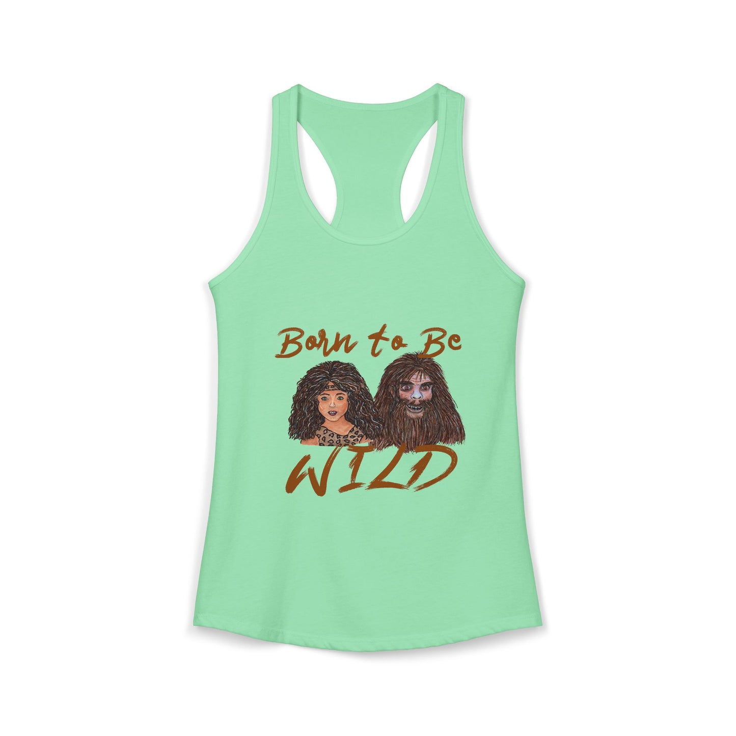 Born to be Wild Women's Ideal Racerback Tank