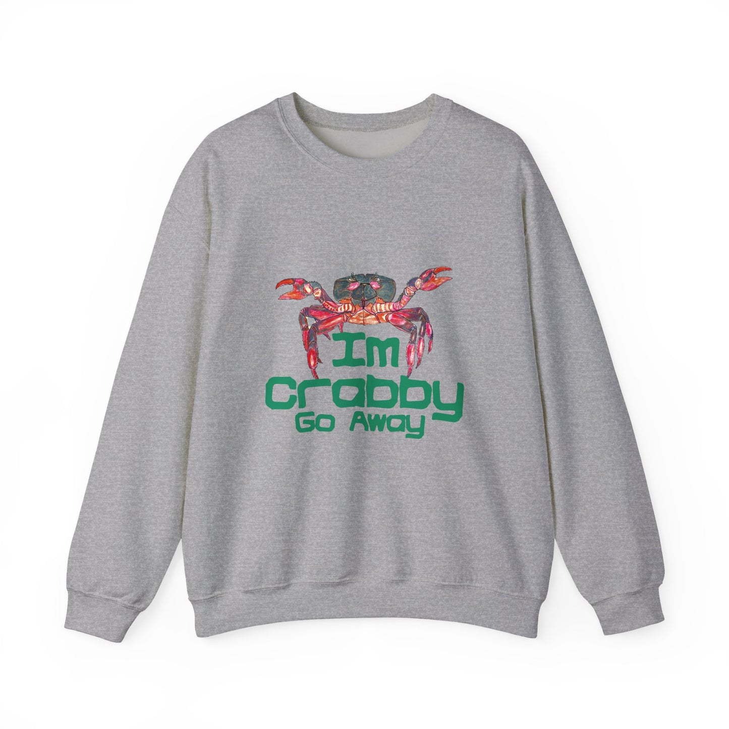 I'm Crabby Go Away Unisex Heavy Blend™ Crewneck Sweatshirt