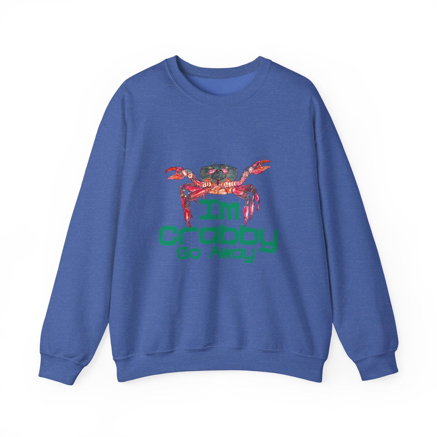 I'm Crabby Go Away Unisex Heavy Blend™ Crewneck Sweatshirt