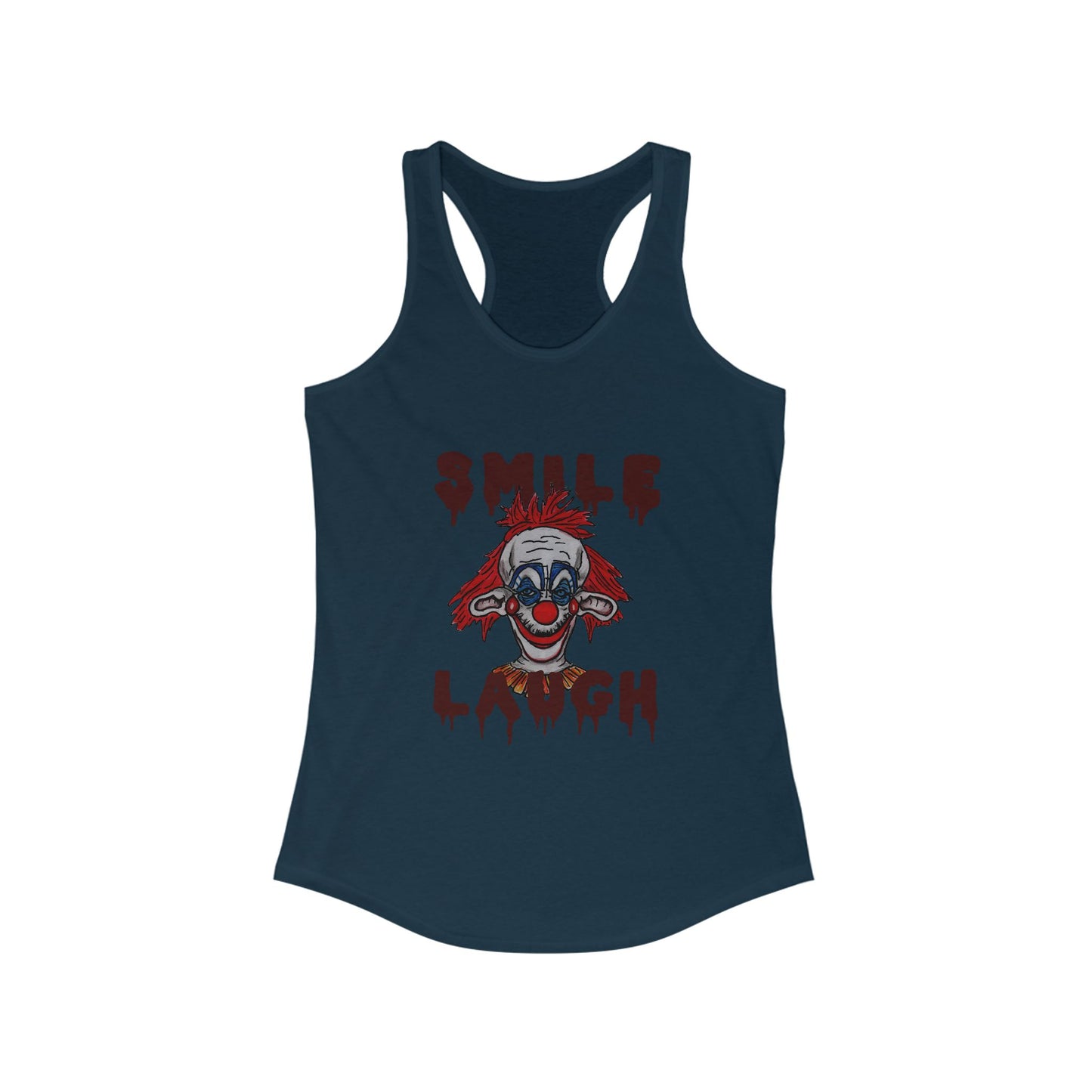 Smile, Laugh Women's Ideal Racerback Tank