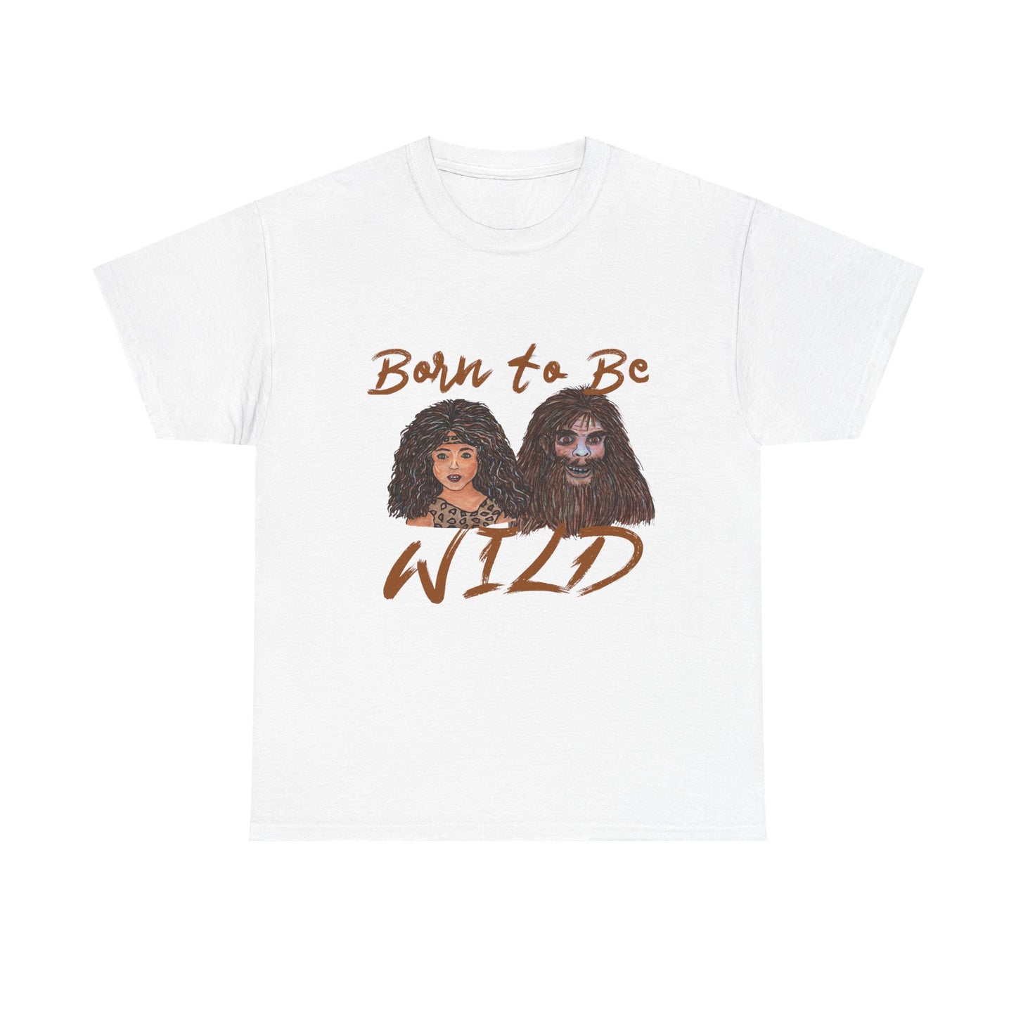 Born to be Wild Unisex Heavy Cotton Tee