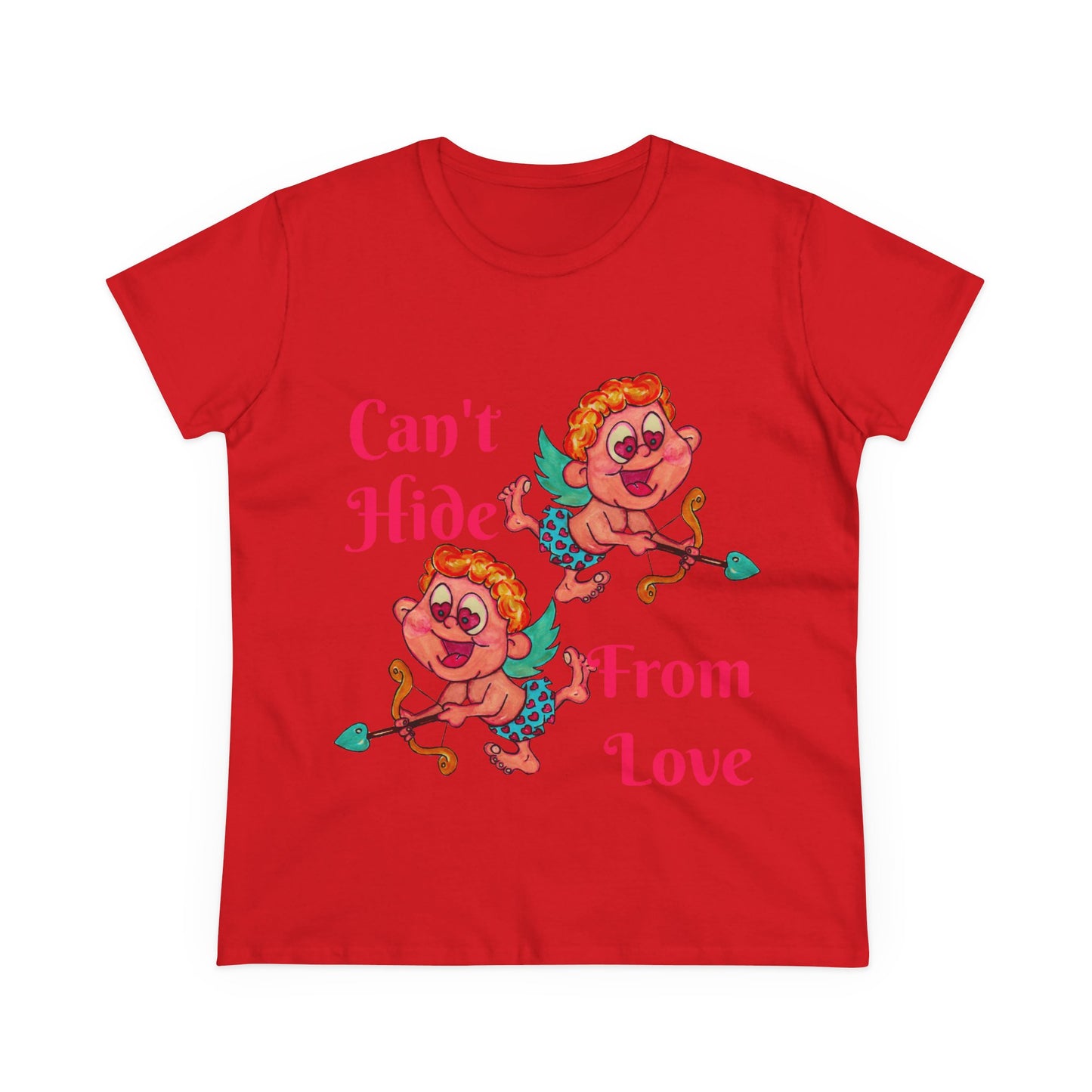 Can't Hide From Love Women's Midweight Cotton Tee