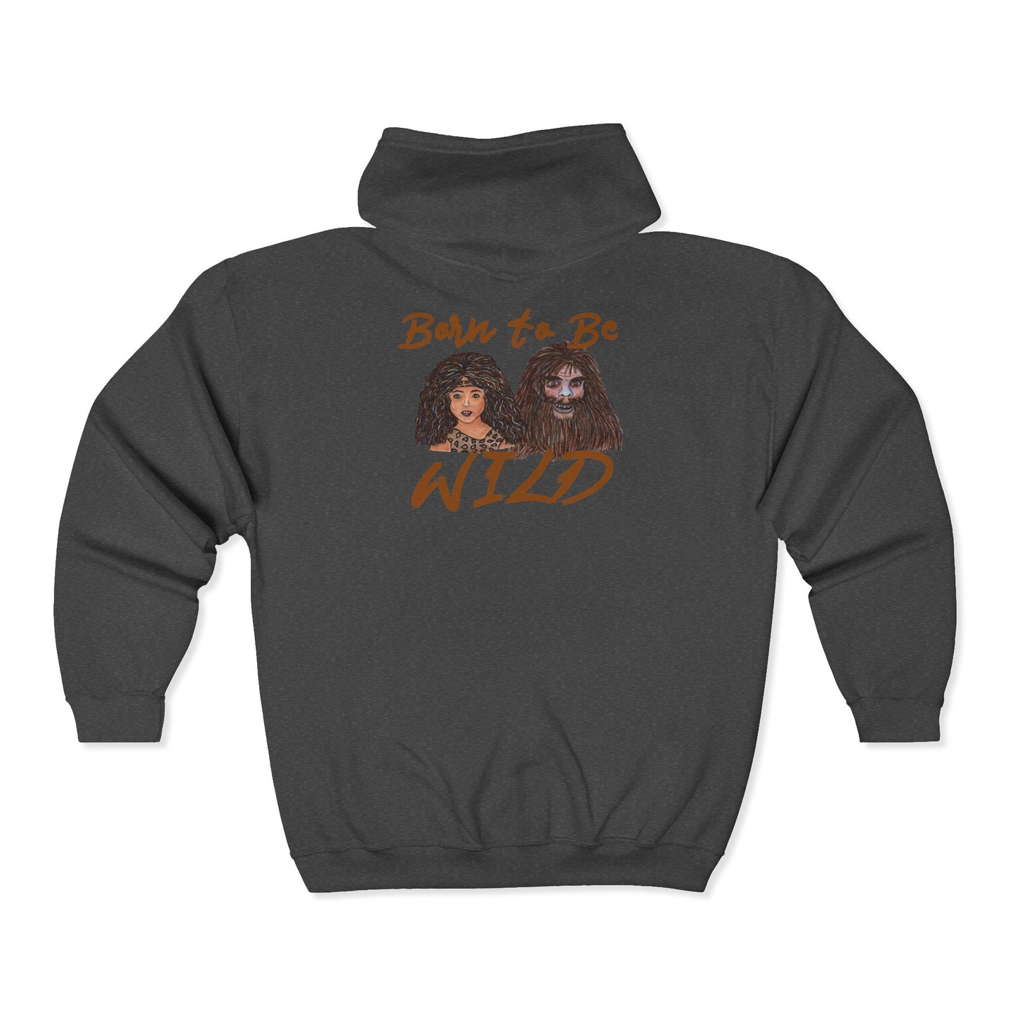 Born to be Wild Unisex Heavy Blend™ Full Zip Hooded Sweatshirt