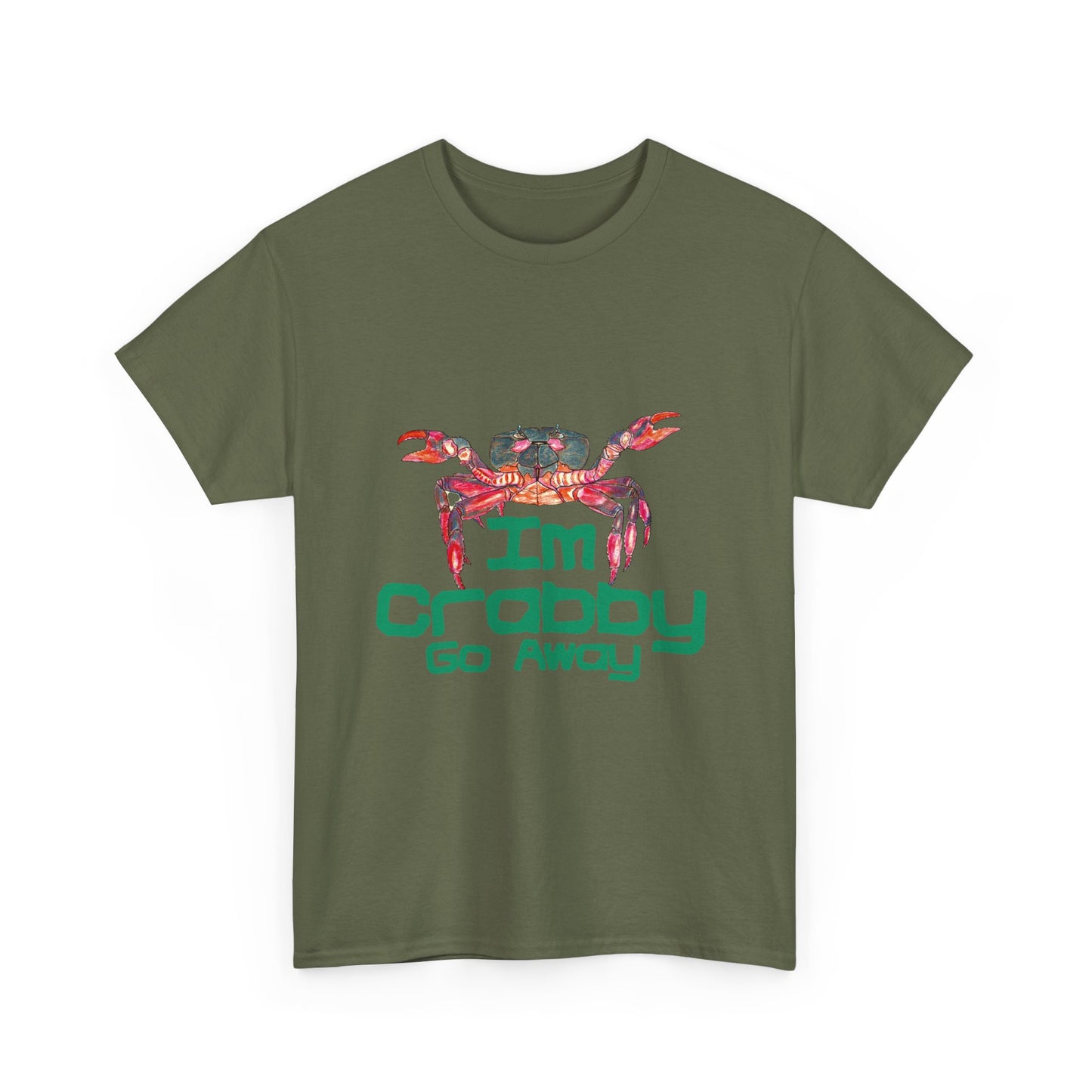 I'm Crabby Go Away Unisex Heavy Cotton Tee