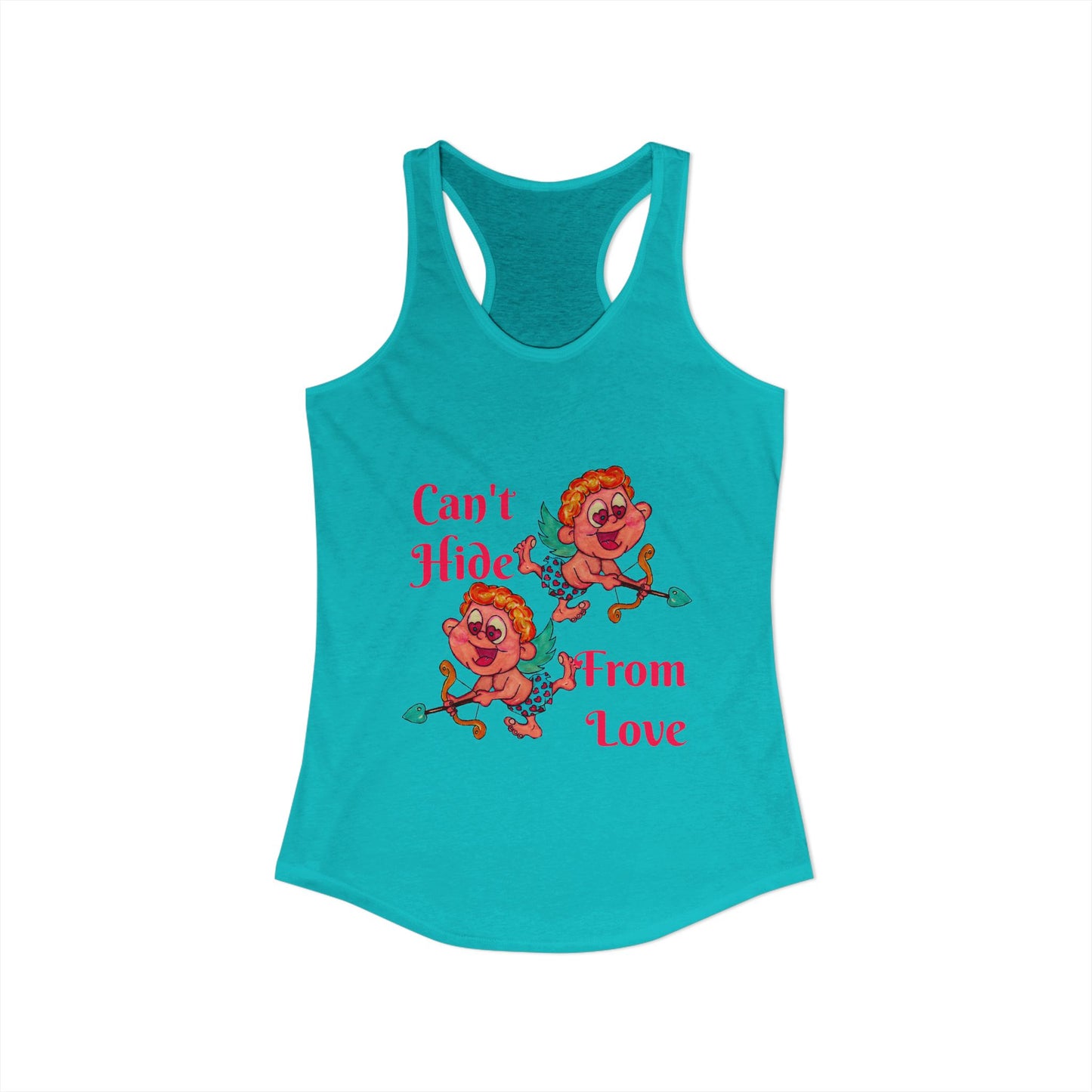 Can't Hide From Love Women's Ideal Racerback Tank