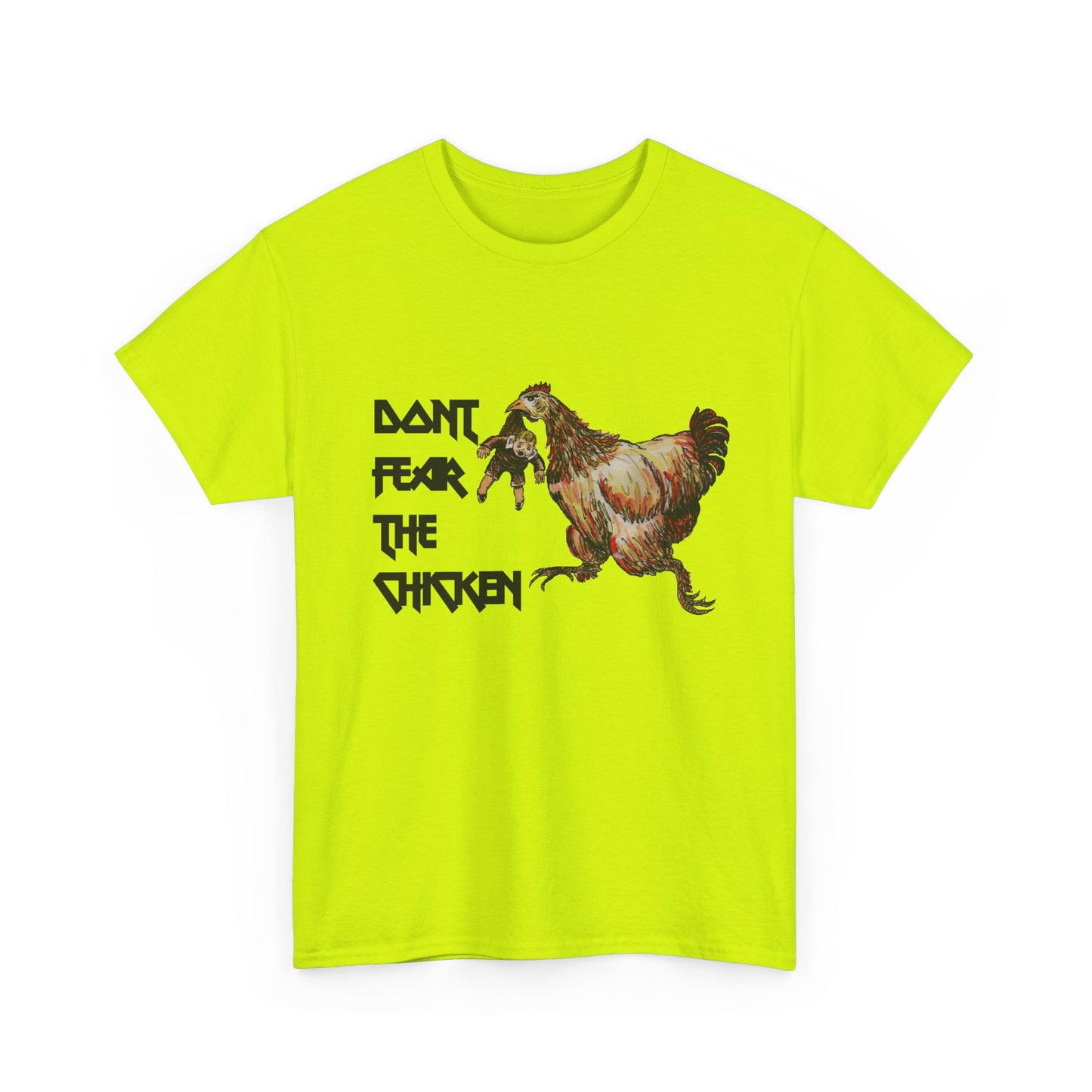 Don't Fear the Chicken Unisex Heavy Cotton Tee