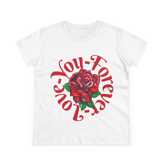 Love You Forever Women's Midweight Cotton Tee